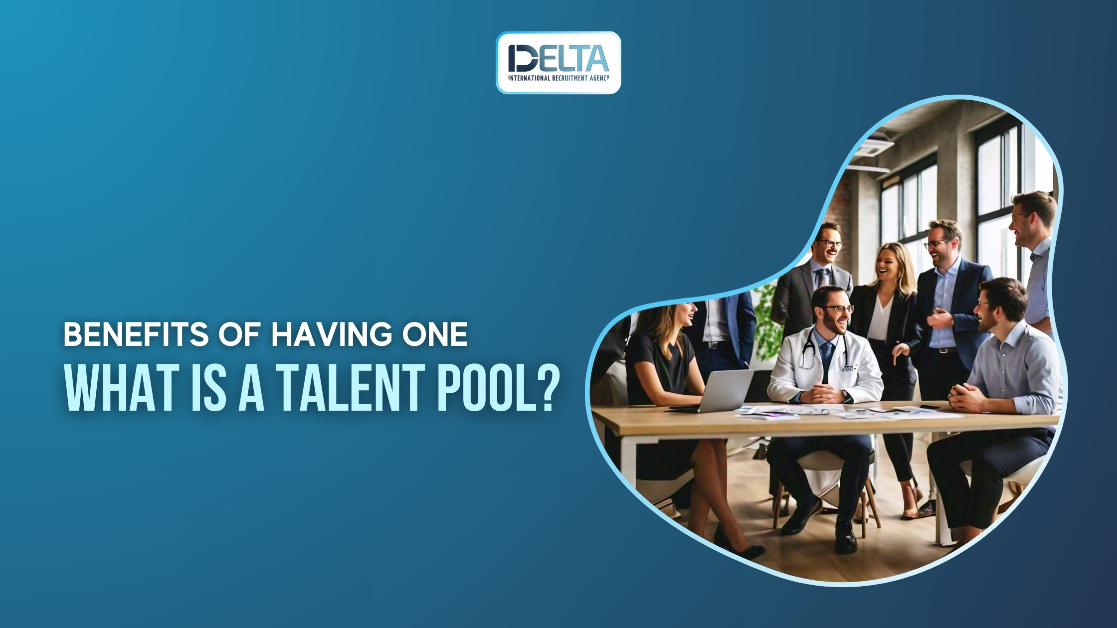 What is a Talent Pool? Benefits of Having One